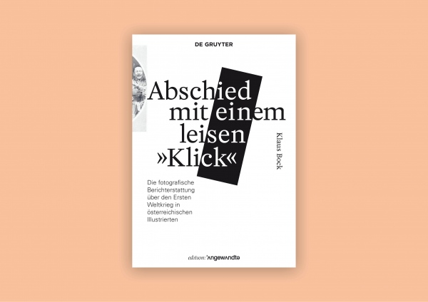Abschied mit einem leisen Klick, Franziska Leiste, Klaus Bock, Edition Angewante, De Gruyter